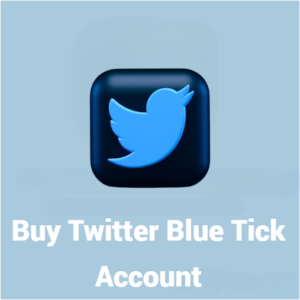 Buy Twitter Blue Tick Account